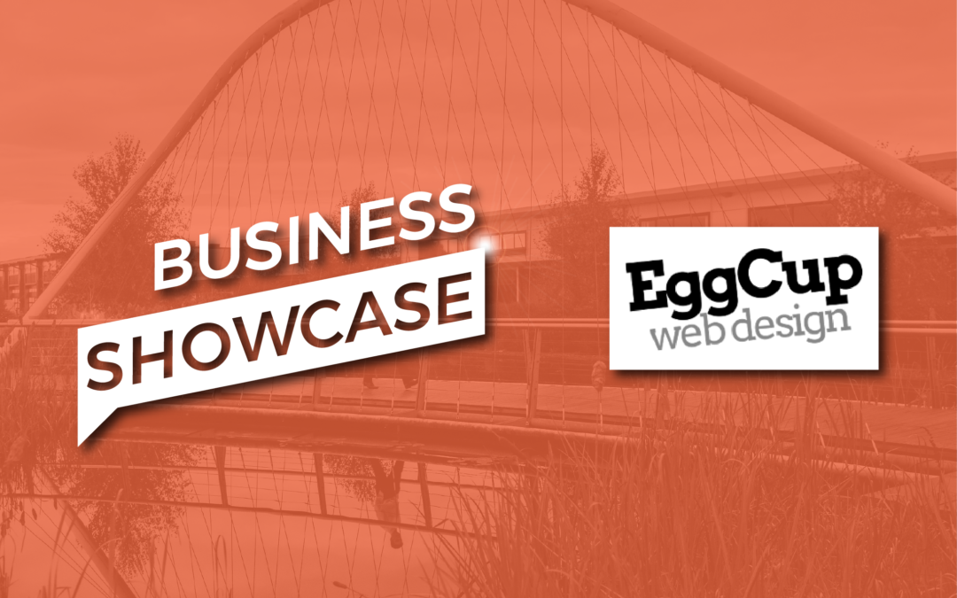 Business Showcase – Eggcup Web Design